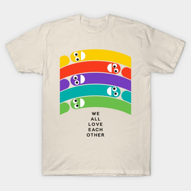 Worms We All Love Eachother T-Shirt by benillustrator